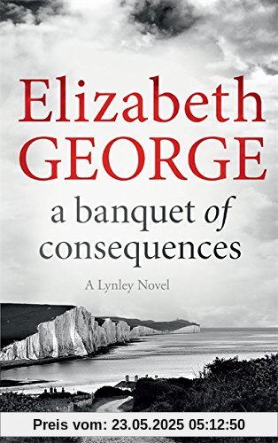 Banquet of Consequences (Inspector Lynley)