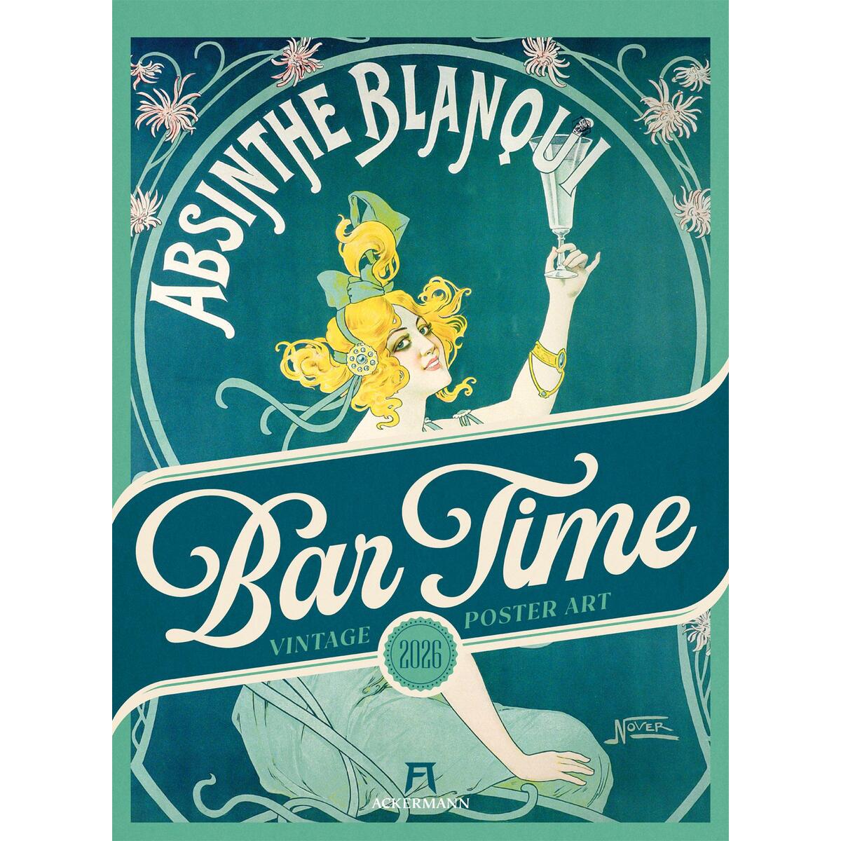 Bar Time Kalender 2026 Bar Time Kalender 2026 von Ackermann Kunstverlag