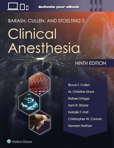 Barash, Cullen, and Stoelting's Clinical Anesthesia: Print + eBook with Multimedia von Lippincott Williams&Wilki