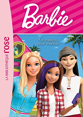 Barbie - Vie quotidienne 10 - Un cadeau pour maman von HACHETTE JEUN.