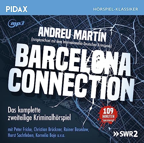Barcelona Connection / Das komplette 2-teilige Kriminalhörspiel (Pidax Hörspiel-Klassiker)