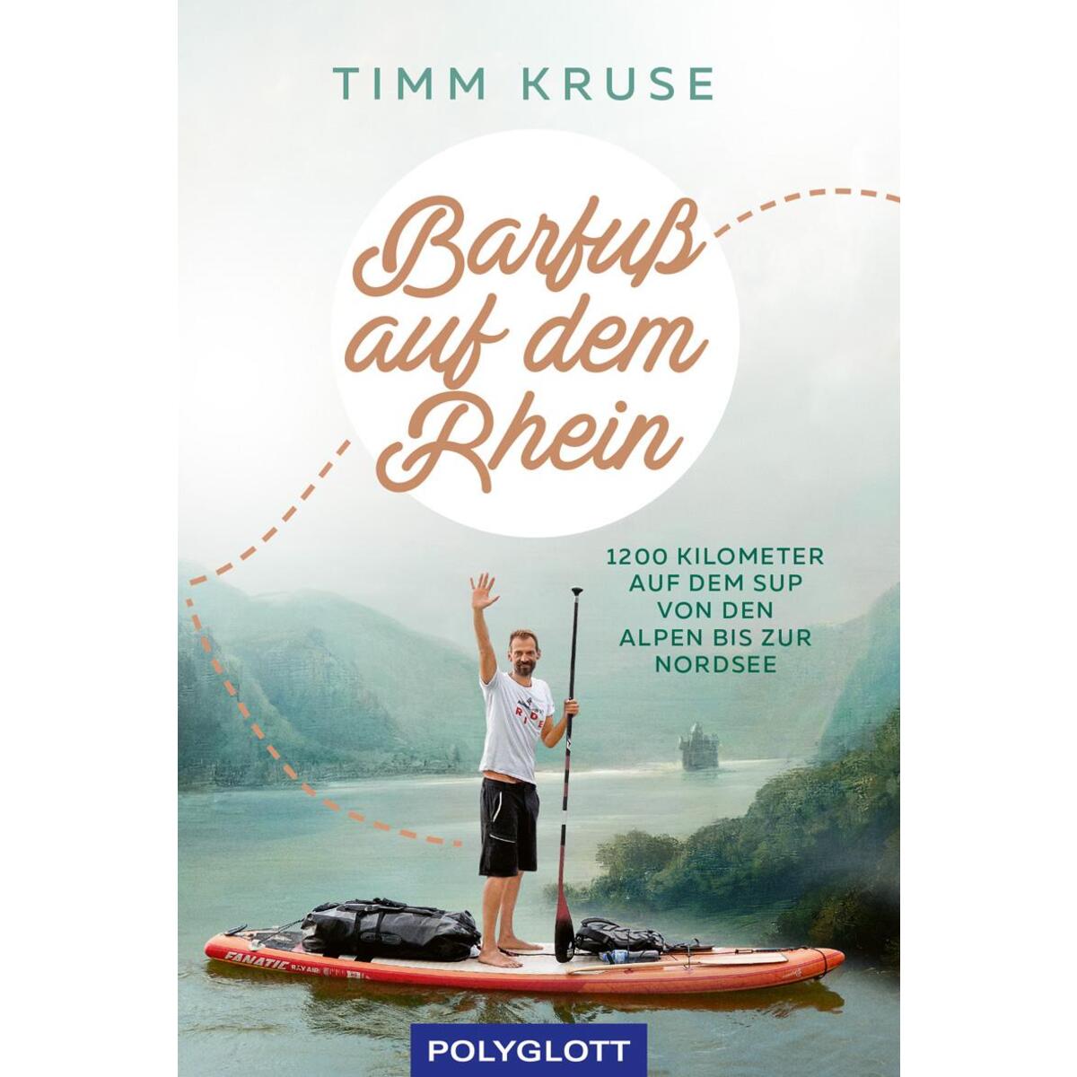 Barfuß auf dem Rhein Barfuß auf dem Rhein von Polyglott Verlag