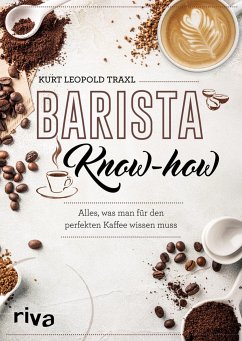 Barista-Know-how von riva Verlag