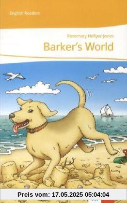 Barker's World: Englische Lektüre für das 1. Lernjahr