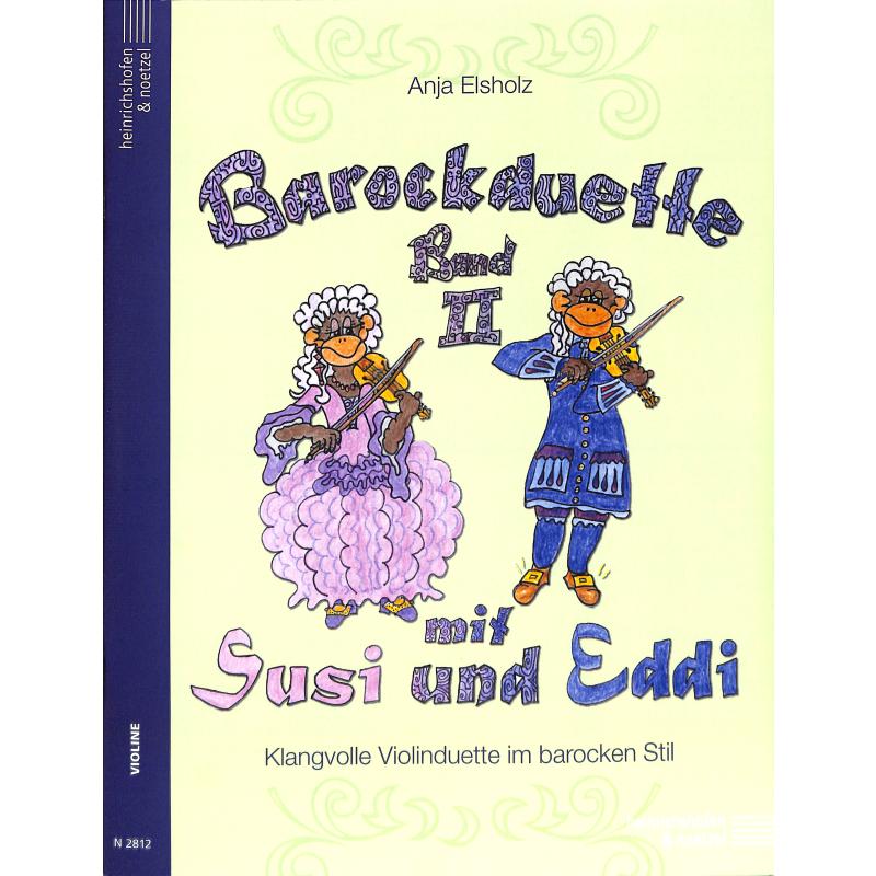Barockduette mit Susi und Eddi 2 | Klangvolle Violinduette im barocken Stil