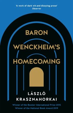Baron Wenckheim's Homecoming von Profile Books Ltd