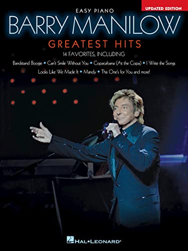 Barry Manilow - Greatest Hits: Greatest Hits, Easy Piano von HAL LEONARD