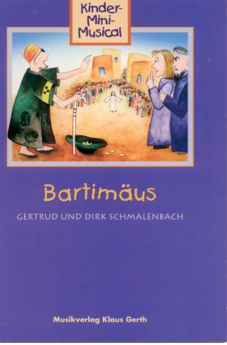 Bartimäus - Liederheft: Kinder-Mini-Musical