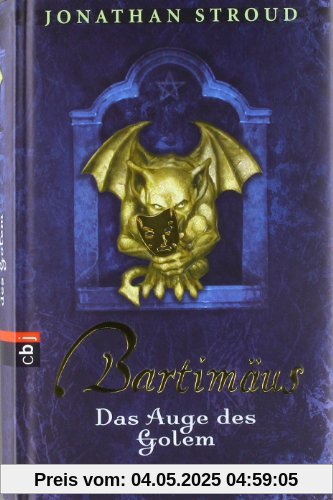 Bartimäus: Das Auge des Golem: Bd 2 Bartimäus: Das Auge des Golem: Bd 2