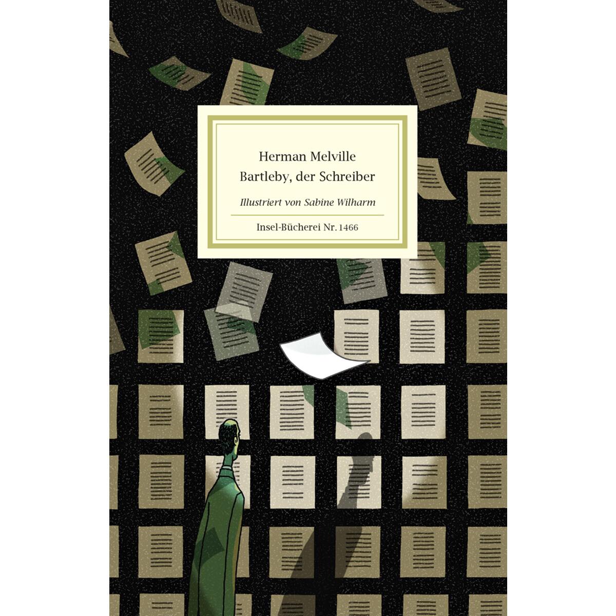 Bartleby, der Schreiber Bartleby, der Schreiber von Insel Verlag GmbH