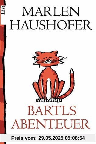 Bartls Abenteuer: Roman Bartls Abenteuer: Roman
