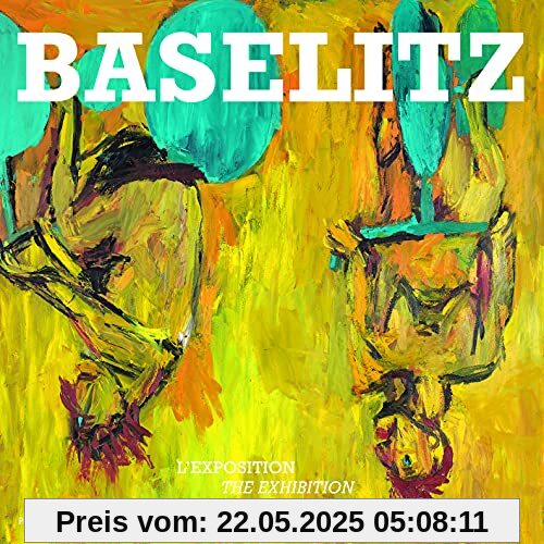Baselitz - ALBUM: L'exposition