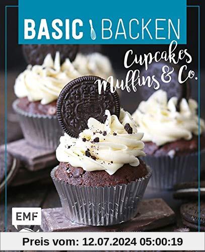 Basic Backen – Cupcakes, Muffins und Co.: Grundlagen & Rezepte für süße Kleinigkeiten