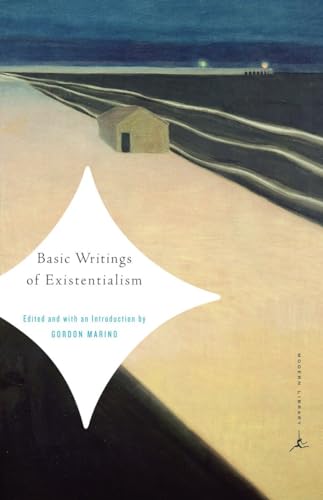 Basic Writings of Existentialism (Modern Library Classics) von Modern Library