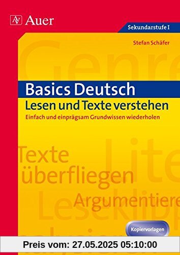 Basics Deutsch: Lesen: 5. bis 10. Klasse Basics Deutsch: Lesen: 5. bis 10. Klasse