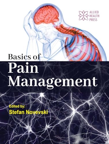 Basics of Pain Management von Delve Publishing