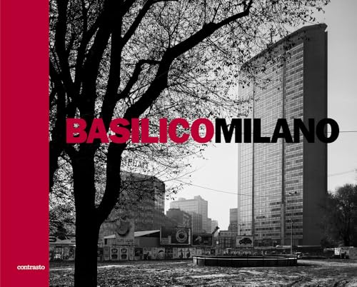 Basilico Milano von Contrasto