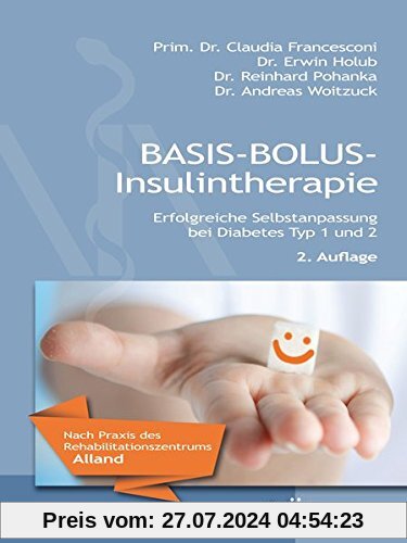 Basis-Bolus-Insulintherapie: Erfolgreiche Selbstanpassung bei Diabetes Typ 1 und 2