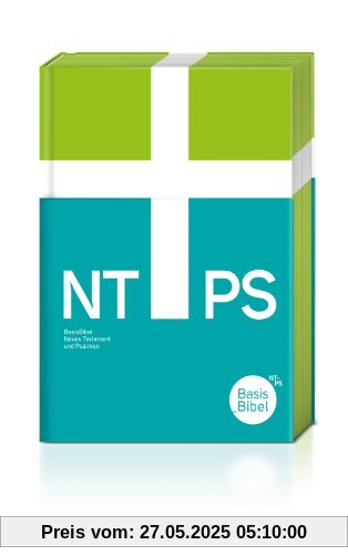 BasisBibel Neues Testament und Psalmen BasisBibel Neues Testament und Psalmen