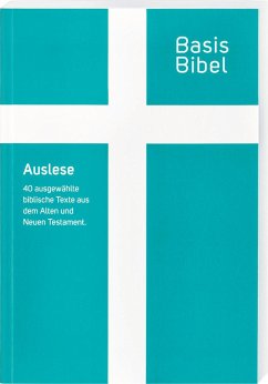 BasisBibel. Auslese Taschenbuch von Deutsche Bibelgesellschaft