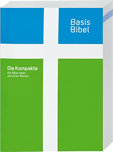 BasisBibel. Die Kompakte. Paperback-Ausgabe von Deutsche Bibelgesellschaft