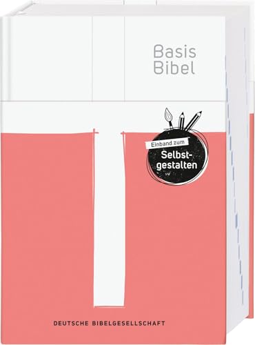 BasisBibel. Mit Einband zum Selbstgestalten von Deutsche Bibelgesellschaft