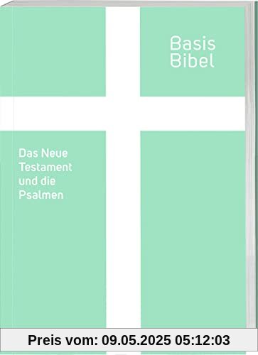 BasisBibel. NT und Psalmen