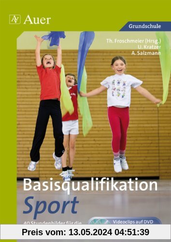 Basisqualifikation Sport, Klasse 1/2: 40 Stundenbilder