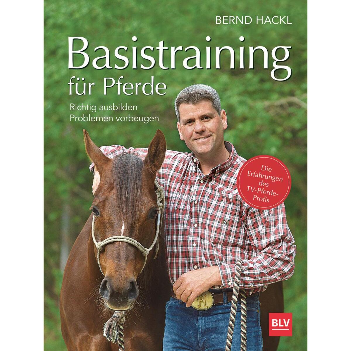 Basistraining für Pferde Basistraining für Pferde von Blv