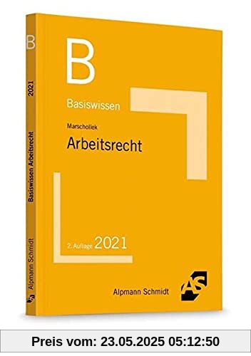 Basiswissen Arbeitsrecht