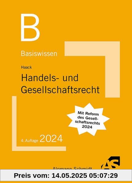 Basiswissen Handels- und Gesellschaftsrecht (Basiswissen (ehemals: BasisSkripten))
