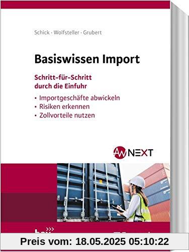 Basiswissen Import: Schritt-für-Schritt durch die Einfuhr
