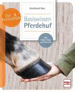 Basiswissen Pferdehuf von Müller Rüschlikon