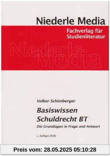 Basiswissen Schuldrecht BT: Die Grundlagen in Frage und Antwort