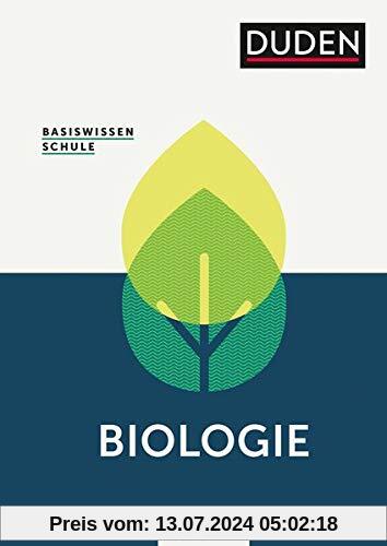 Basiswissen Schule Abitur - Biologie: Das Standardwerk für die Oberstufe