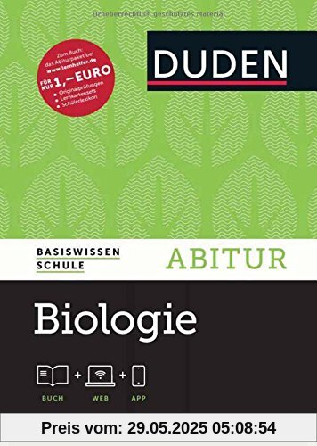 Basiswissen Schule - Biologie Abitur: Das Standardwerk für Abiturienten