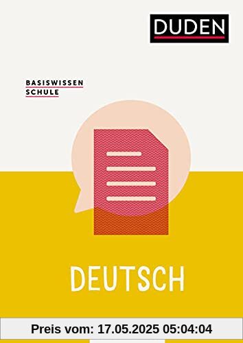 Basiswissen Schule – Deutsch 5. bis 10. Klasse: Das Standardwerk für Schüler