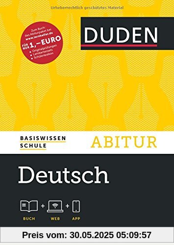 Basiswissen Schule - Deutsch Abitur: Das Standardwerk für Abiturienten