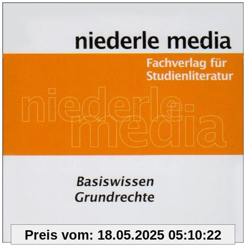 Basiswissen Staatsrecht II: Grundrechte