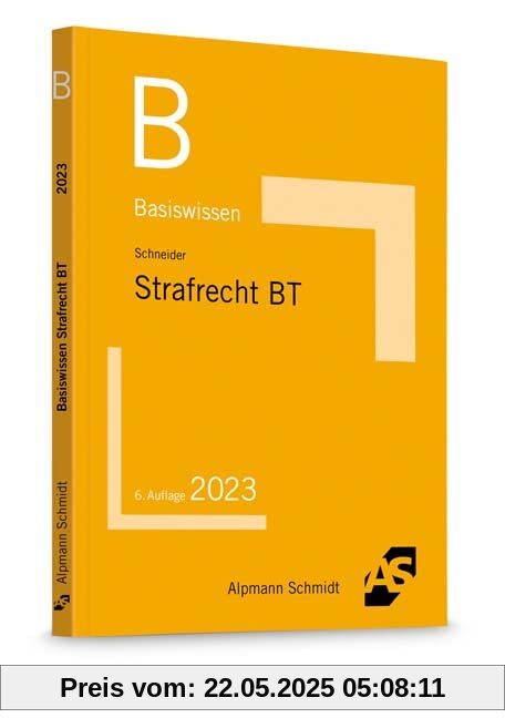 Basiswissen Strafrecht Besonderer Teil (Basiswissen (ehemals: BasisSkripten))