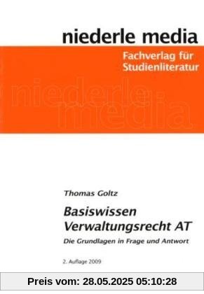 Basiswissen Verwaltungsrecht AT: Die Grundlagen in Frage und Antwort