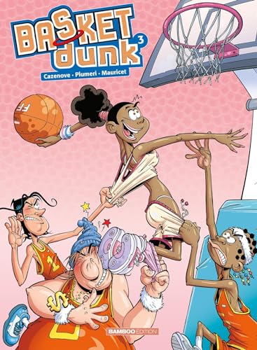 Basket Dunk - tome 03 von BAMBOO