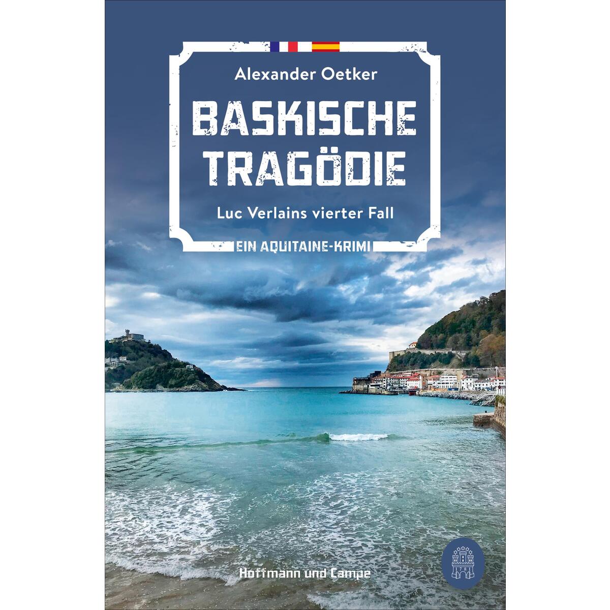 Baskische Tragödie Baskische Tragödie von Hoffmann und Campe Verlag