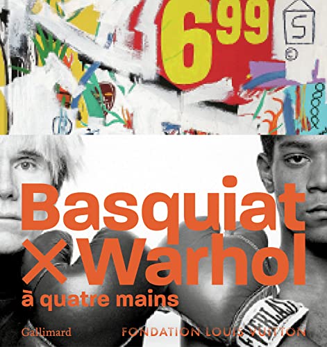 Basquiat x Warhol, à quatre mains: A quatre mains von GALLIMARD