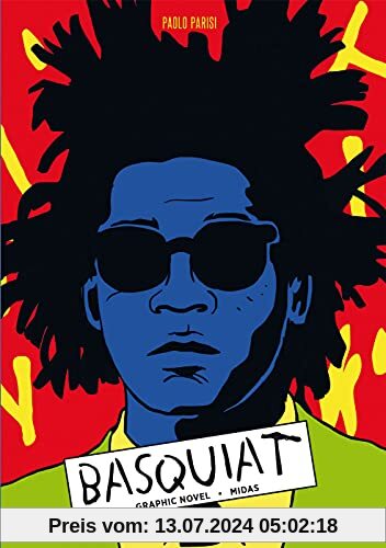 Basquiat: Ein Leben in Extremen (Midas Collection)