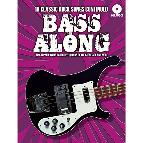 Bass Along - 10 Classic Rock Songs Continued: Songbook