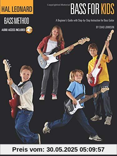 Bass For Kids (Book & Online Audio): Lehrmaterial für Bass-Gitarre (Hal Leonard Bass Method)