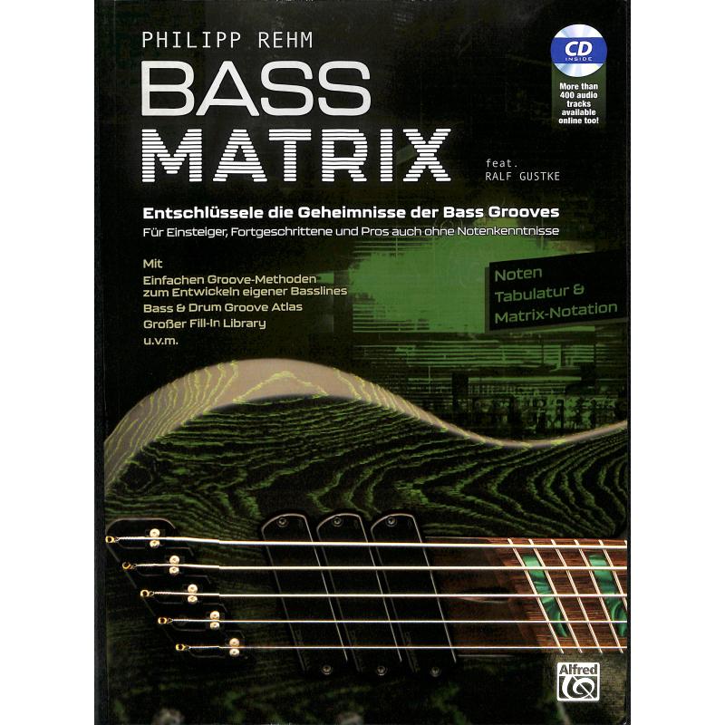 Bass Matrix | Enschlüssele die Geheimnisse des Bass Grooves