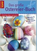 Bastelbuch Das große Ostereier Buch