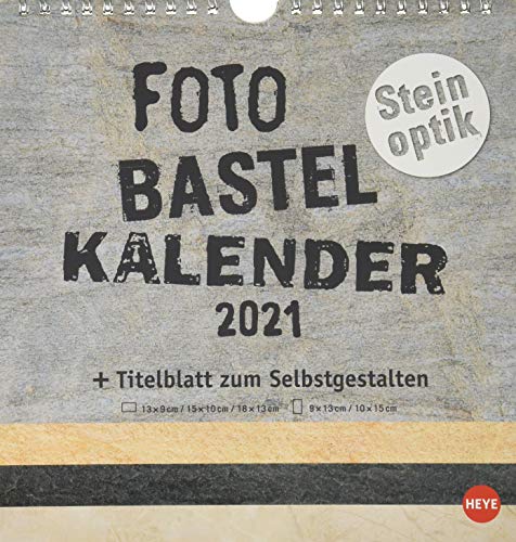 Bastelkalender 2021 Natur Steinoptik - mit Titelblatt zum Selbstgestalten und Monatskalendarium - Format 21 x 22 cm von Heye